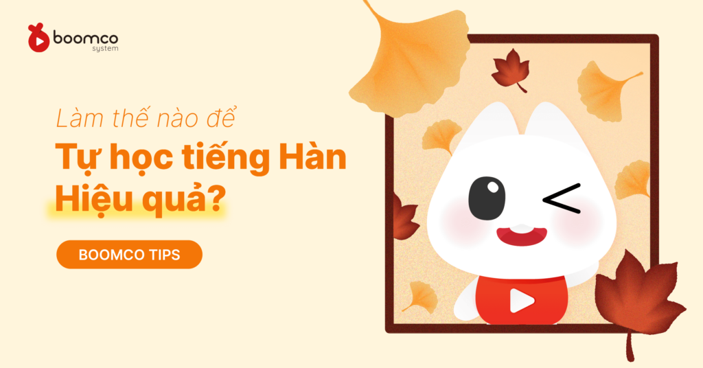 tự học tiếng Hàn hiệu quả