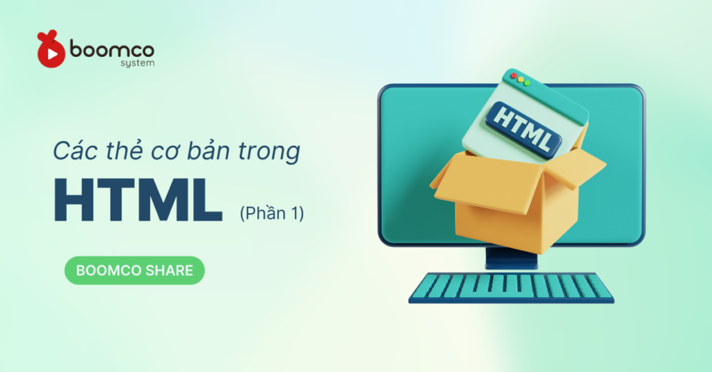 Các thẻ cơ bản trong HTML